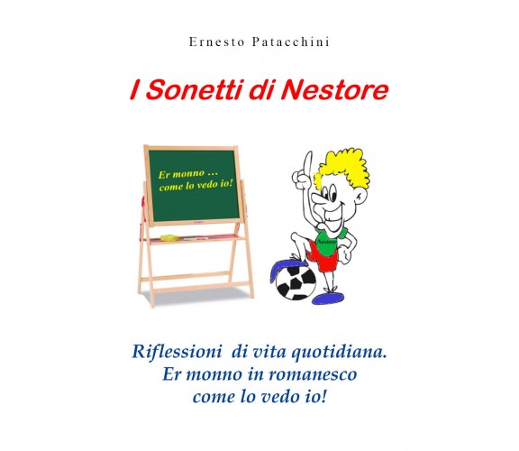 I Sonetti di Nestore di Ernesto Patacchini,  2019,  Youcanprint