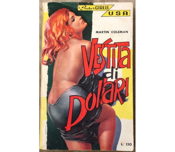 I SuperGialli USA n. 49 - Vestita di Dollari di Martin Coleman,  1965,  Gei