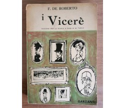 I Vicerè - F. De Roberto - Garzanti - 1960 - AR