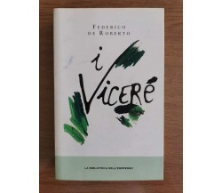 I Vicerè - F. De Roberto - L'Espresso - 2013 - AR