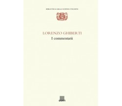 I commentarii - Lorenzo Ghiberti - Giunti editore, 1998