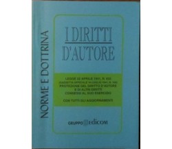 I diritti d’autore	 - Aa.vv.,  1997,  Gruppo Edicom