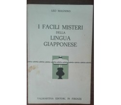 I facili misteri della lingua giapponese - Magnino - Valmartina, 1968 - A