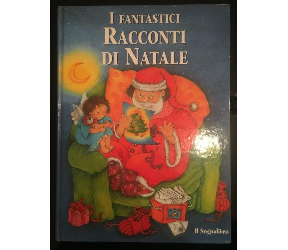 I fantastici Racconti di Natale - Vari,  Lito Editrice - P