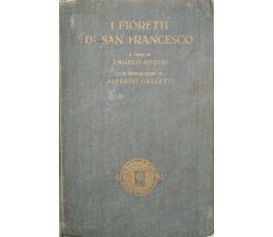 I fioretti di San Francesco  di Angelo Sodini, Alfredo Galletti,  1926- ER