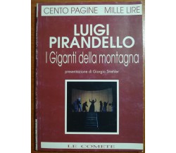 I giganti della montagna - Luigi Pirandello - Le comete - 1993 - M