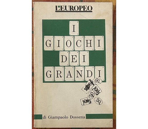 I giochi dei grandi di Giampaolo Dossena, 1980, L’europeo