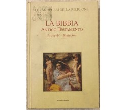 I grandi libri della religione n. 3 - La Bibbia Antico Testamento. Proverbi-Mala