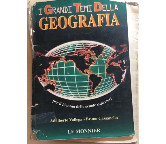 I grandi temi della geografia di Aa.vv., 1997, Le Monnier