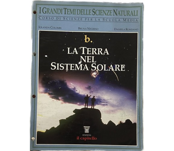  I grandi temi delle scienze naturali B. La Terra nel Sistema Solare di Iolanda