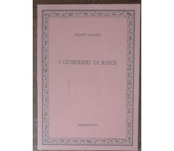 I guerrieri di Riace - Mario Grasso - Lunarionuovo, 1982 - A