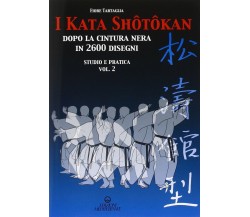 I kata shotokan dopo la cintura nera in 2600 disegni. Studio e pratica vol.2 