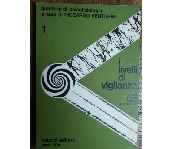 I livelli di vigilanza - AA.VV. - Bulzoni Editori,1973 - R