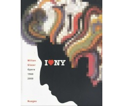 I love NY di Milton Glaser,  2000,  Nuages