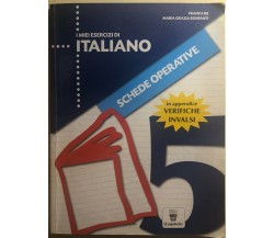 I miei esercizi di italiano, schede operative 5	di Re-bonfanti,  2011,  Il Capit