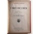 I miei ricordi di Massimo D’Azeglio, 1916, Società Editrice Dante Alighieri