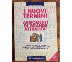 I nuovi termini. Argomenti di grande attualità di Franco Biancardi, 1995, Car