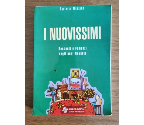 I nuovissimi - R. Messina - Loescher - 1999 - AR