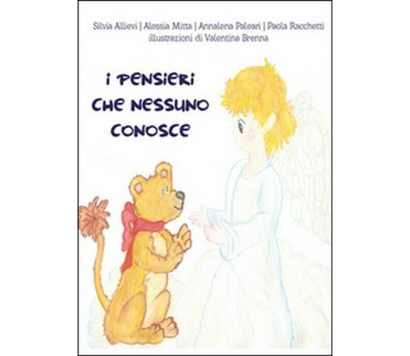 I pensieri che nessuno conosce -  Aa. Vv.,  2014,  Youcanprint