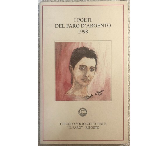 I poeti del faro d’argento 1998 di Aa.vv.,  1998,  Circolo Socio-culturale Il Fa