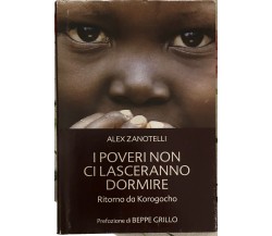 I poveri non ci lasceranno dormire di Alex Zanotelli, 2005, Mondolibri