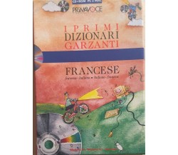 I primi dizionari Garzanti - Francese CD-Rom di Aa.vv., 1996, Garzanti