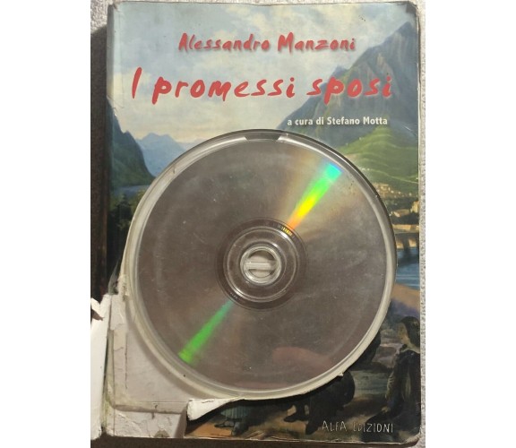 I promessi sposi. Con CD-ROM di Alessandro Manzoni,  2007,  Alfa Edizioni