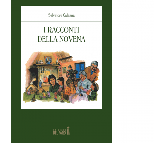 I racconti della Novena di Calanna Salvatore - Edizioni Del Faro, 2019