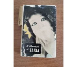 I racconti di kafka - F. Kafka - Longanesi - 1961 - AR