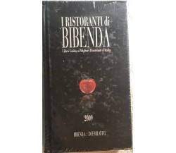 I ristoranti di Bibenda di Aa.vv.,  2009,  Bibenda&duemilavini