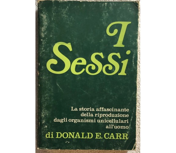 I sessi di Donald E. Carr,  1972,  La Meridiana