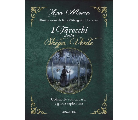 I tarocchi della strega verde. Con 74 Carte - Ann Moura -Armenia, 2020