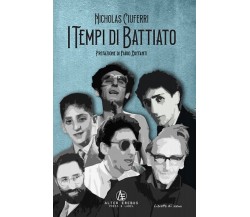 I tempi di Battiato - Nicholas Ciuferri - Alter Erebus, 2021