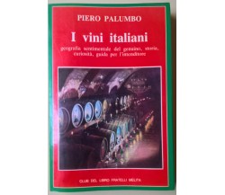 I vini italiani - Piero Palumbo - 1984, Fratelli Melita - Guida - L