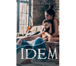 IDEM - Fino all ultima nota - L. F. Koraline - Independently published, 2021