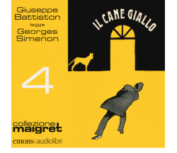 IL CANE GIALLO (COLLEZIONE MAIGRET 4) di SIMENON, GEORGES - 2014