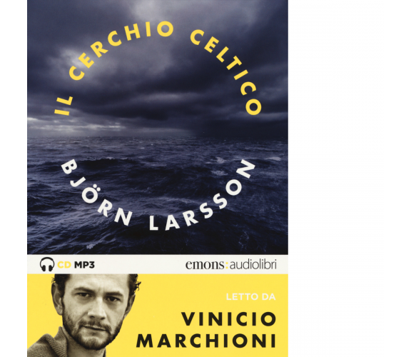 IL CERCHIO CELTICO di BJORN LARSSON - Emons edizioni, 2018