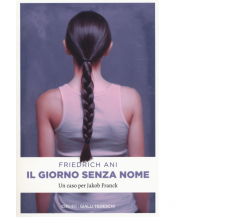 IL GIORNO SENZA NOME di ANI, FRIEDRICH - Emons, 2017