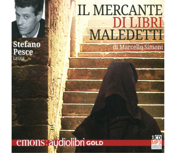 IL MERCANTE DI LIBRI MALEDETTI GOLD di MARCELLO SIMONI - Emons, 2013