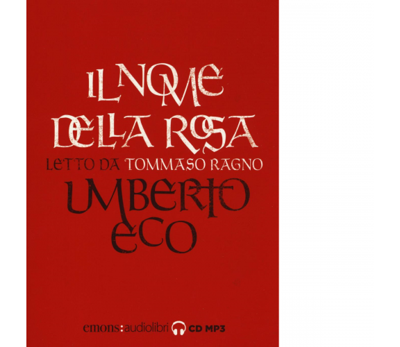 IL NOME DELLA ROSA di UMBERTO ECO - Emons, 2017