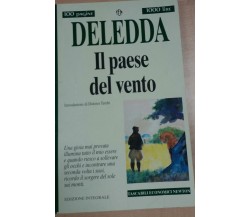 IL PAESE DEL VENTO - GRAZIA DELEDDA - NEWTON - 1995 - M 