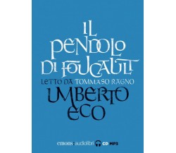 IL PENDOLO DI FOUCAULT di UMBERTO ECO - Emons, 2017