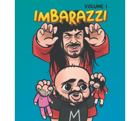 IMBARAZZI: La famiglia di Mandrakino - Giuseppe Mandrake Ninno - 2022