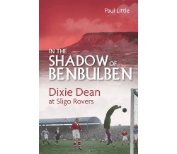 IN THE SHADOW OF BENBULBEN - PAUL LITTLE - PITCH, 2022