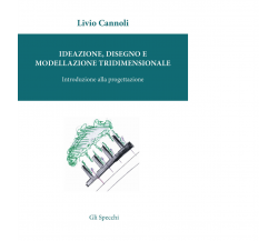 Ideazione, disegno e modellazione tridimensionale di Cannoli Livio - 2015