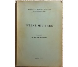 Igiene militare di Col. Med. Freni Prof. Salvatore,  1975,  Società Di Sanità Mi