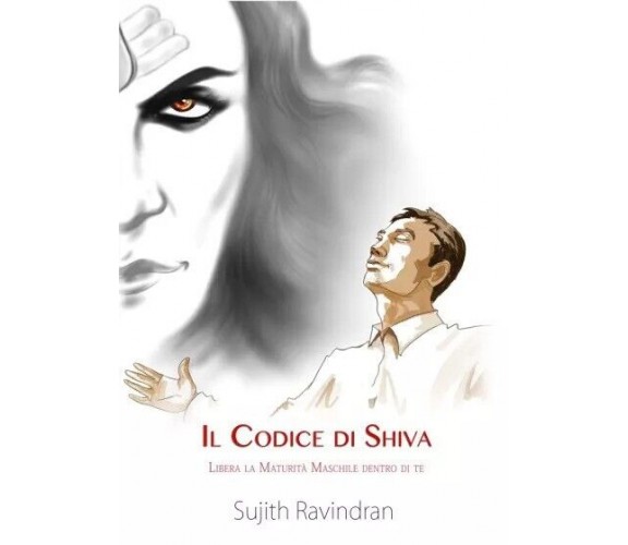  Il Codice di Shiva di Sujith Ravindran, 2022, Youcanprint