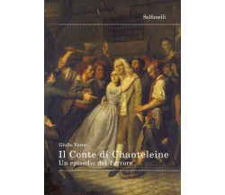 Il Conte di Chanteleine. Un episodio del Terrore di Jules Verne, 2018, Solfan