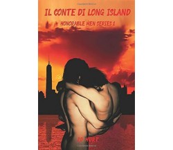 Il Conte di Long Island di Jd Hurt,  2020,  Indipendently Published