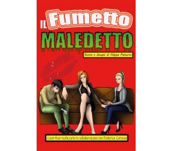 Il Fumetto Maledetto di Filippo Polverini,  2022,  Youcanprint